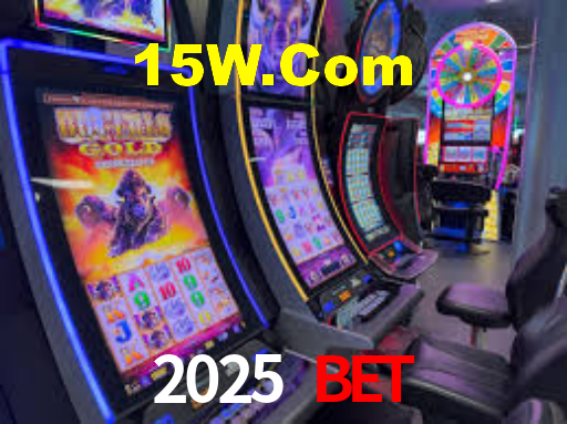 2025 Bet